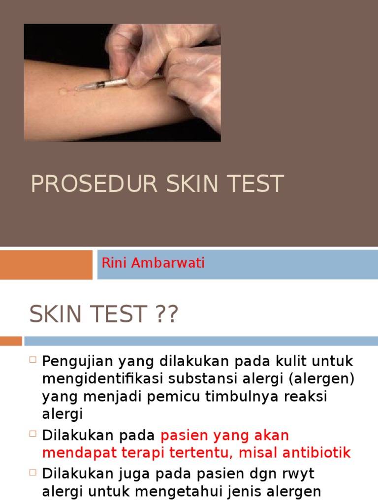 Prosedur dan Interpretasi Skin Test Antibiotik | PDF