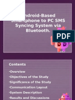 Android Based Smartphone To PC SMS Syncing System Via BT