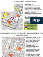 Descongestión del centro de Tarija mediante reubicación de áreas administrativas, financieras y educativas