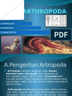 Arthropoda: A.Pengertian B.Ciri-Ciri C.Reproduksi D.Klasifikasi E.Carakteristik