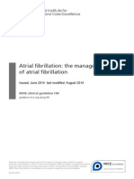 Atrial Fibrillation: The Management of Atrial Fibrillation: Issued: June 2014 Last Modified: August 2014