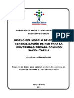 Diseño Del Modelo de Gestion y Centralización de Red para La Universidad Privada Domingo Savio - Tarija