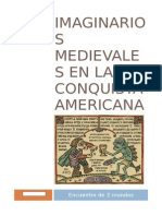 Imaginarios Medievales en La Conquista Americana