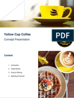 Yellow Cup Coffee Concept Presentation Target Market Product Offerings