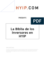 La Biblia de Los Que Quieren Invertir en Hyips