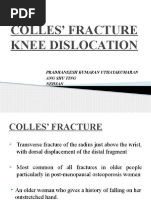 Colles Fracture Knee Dislocation Knee Joints