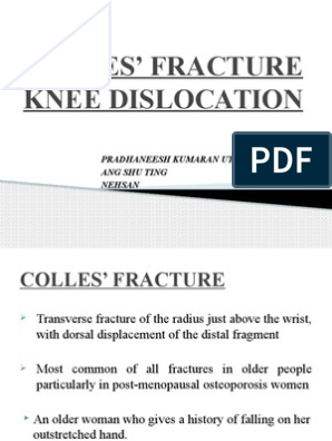 Colles Fracture Knee Dislocation Knee Joints