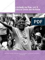 Livro - O Direito Achado na Rua Vol. 05 - Introdu----o Cr--tica ao Direito das Mulheres.pdf