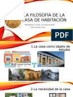 La Filosofía de La Casa de Habitación