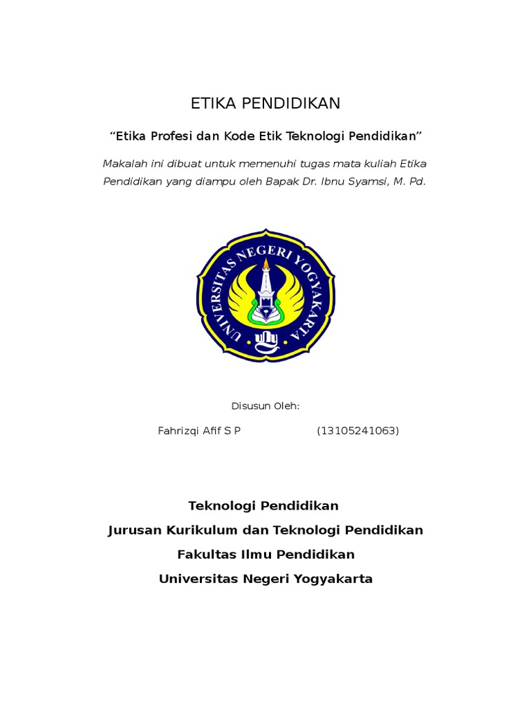 Etika Profesi dan Kode Etik Teknologi Pendidikan