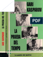 Kasparov - La Prueba Del Tiempo (Jaque, 1993) PDF