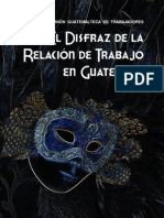 Libro El Disfraz de La Relacion de Trabajo en Guatemala