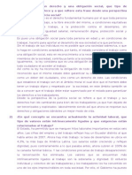 El Trabajo Es Un Derecho y Una Obligación Social, Que Tipo de Condiciones 