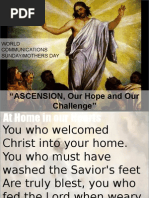 "ASCENSION, Our Hope and Our Challenge": World Communications Sunday/Mothers Day