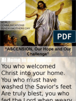 "ASCENSION, Our Hope and Our Challenge": World Communications Sunday/Mothers Day