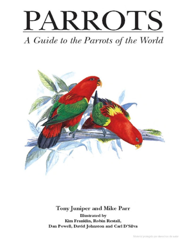 Parrots A Guide To The Parrots of The World PDF