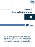 Formação de Coaches - Como Adminsitrar Sua Carreira de Coach