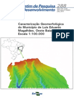 Caracterizacao Geomorfologica Do Municipio de Luis Eduardo Magalhaes, Oeste Baiano, Escala 1100.000
