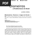 Matos, A. S. Os Pioneiros. p. 366 a 371