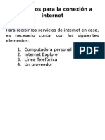 Requisitos para La Conexión A Internet.
