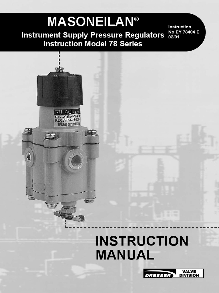 Masoneilan 78 Series Air Filter Regulators IOM PDF Hydraulic