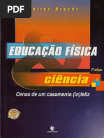 Educacao Fisica Ciencia Cenas de Um Casamento in Feliz Valter Bracht