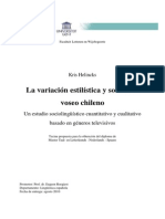 La Variación Estilística y Social Del Voseo Chileno