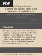 O Habitus Professoral- o Objeto Dos Estudos Sobre o Ato de Ensinar Na Sala de Aula (3)