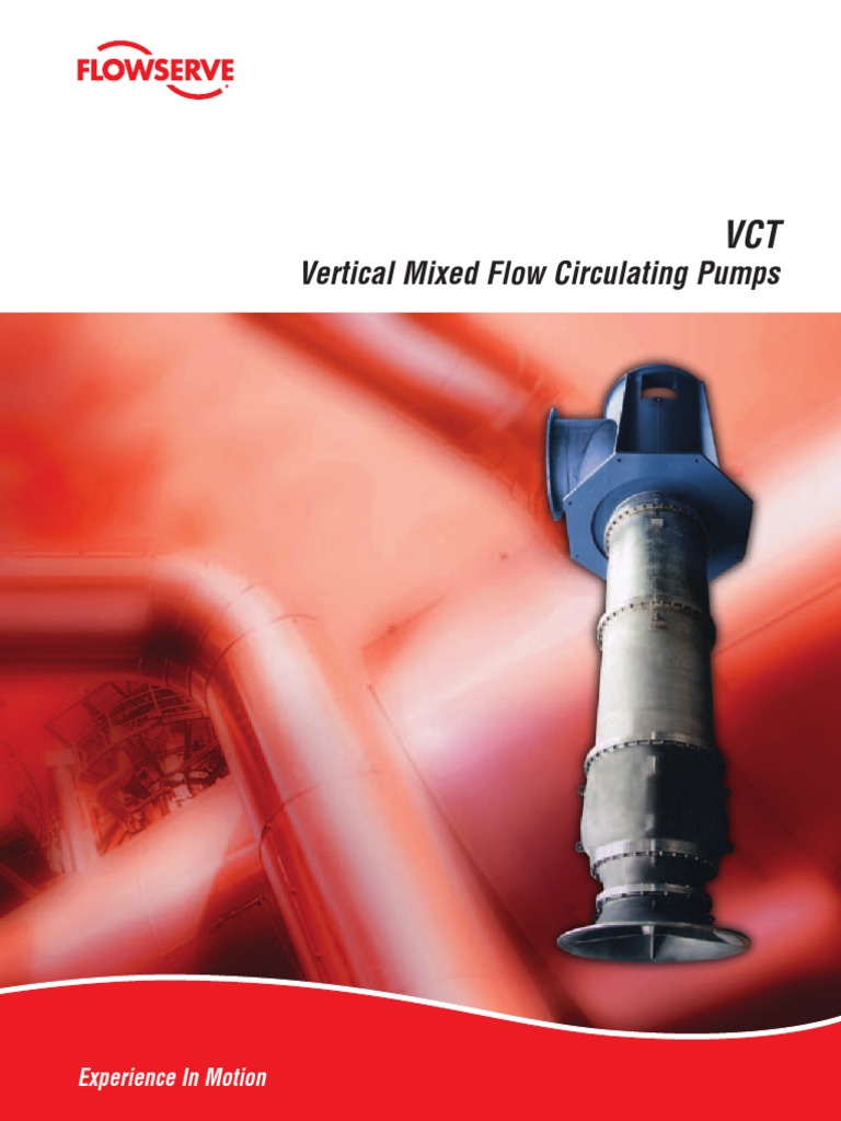 Vertical Mixed Flow Circulating Pumps Experience in Motion Experience