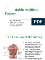 Implantable Artificial Kidney: By: Kyla Murray BME 281 Section 1 October 24, 2012