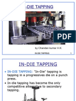 In-Die Tapping: by Chandan Kumar H.K
