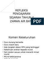 SEJARAH TAHUN 4 ZAMAN AIR BATU REFLEKSI PENGAJARAN