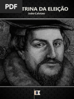 EMERSON EDUARDO RODRIGUES A Doutrina Da Eleição - João Calvino