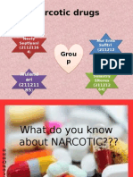 Narcotic Drugs: Grou P Grou P