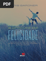 A Procura Da Felicidade - Chris Gardner