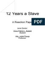 12 Years A Slave Reaction Paper