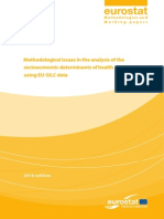 Methodological Issues in The Analysis of The Socioeconomic Determinants of Health Using EU-SILC Data