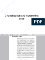 Chanellisation and Scrambling Code