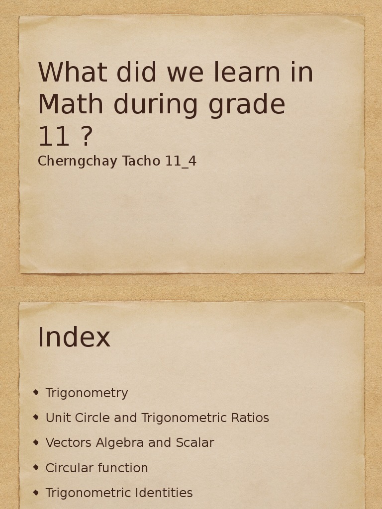 What Did We Learn in Math During Grade 11 ?: Cherngchay Tacho 11 - 4 ...