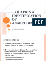 Isolation & Identification OF Anaerobes: DR Rahul Dhodapkar