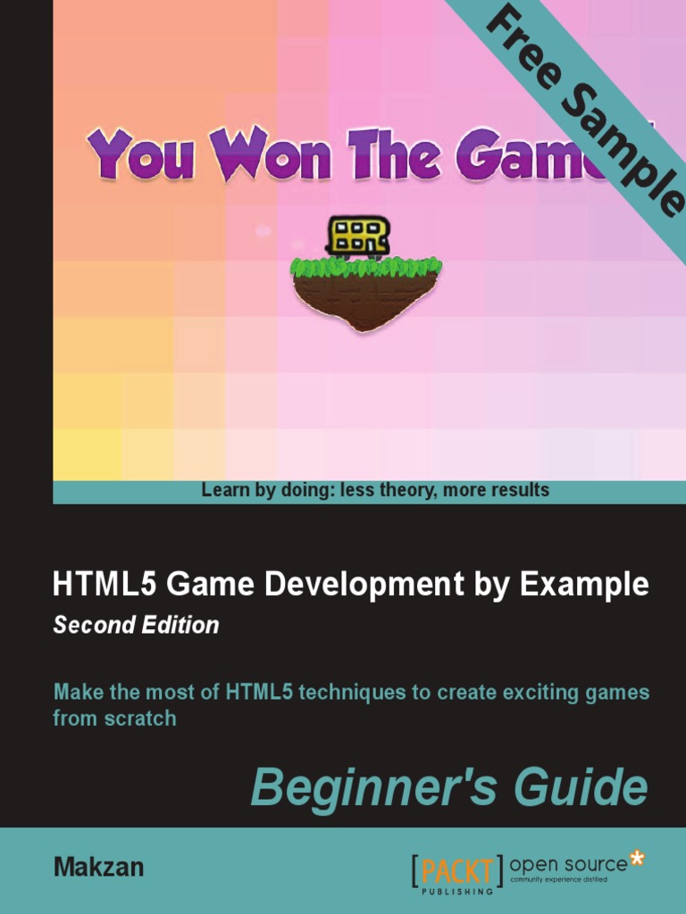HTML5 Game Development by Example Beginners Guide - Second Edition