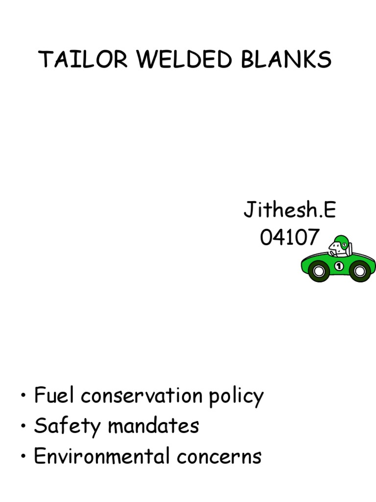 Tailor Welded Blanks Pdf Welding Construction