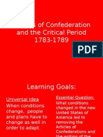 Articles of Confederation and The Critical Period 1783-1789