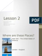 Lesson 2: Wh-Question Words Nationalities Adjctives To Describe Places Telling The Time