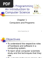 Python Programming: An Introduction To Computer Science: Computers and Programs