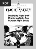 Enhancing flight crew monitoring skills can enhance flight safety