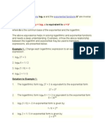 Logarithmic Functions Exponential Functions: X and The Is Equivalent To