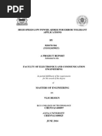 High Speed Low Power Adder For Error Tolerant Applications: Submitted To The