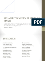 Rehabilitacion de Mano Traumatica