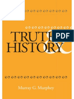 Murray G. Murphey, Truth and History